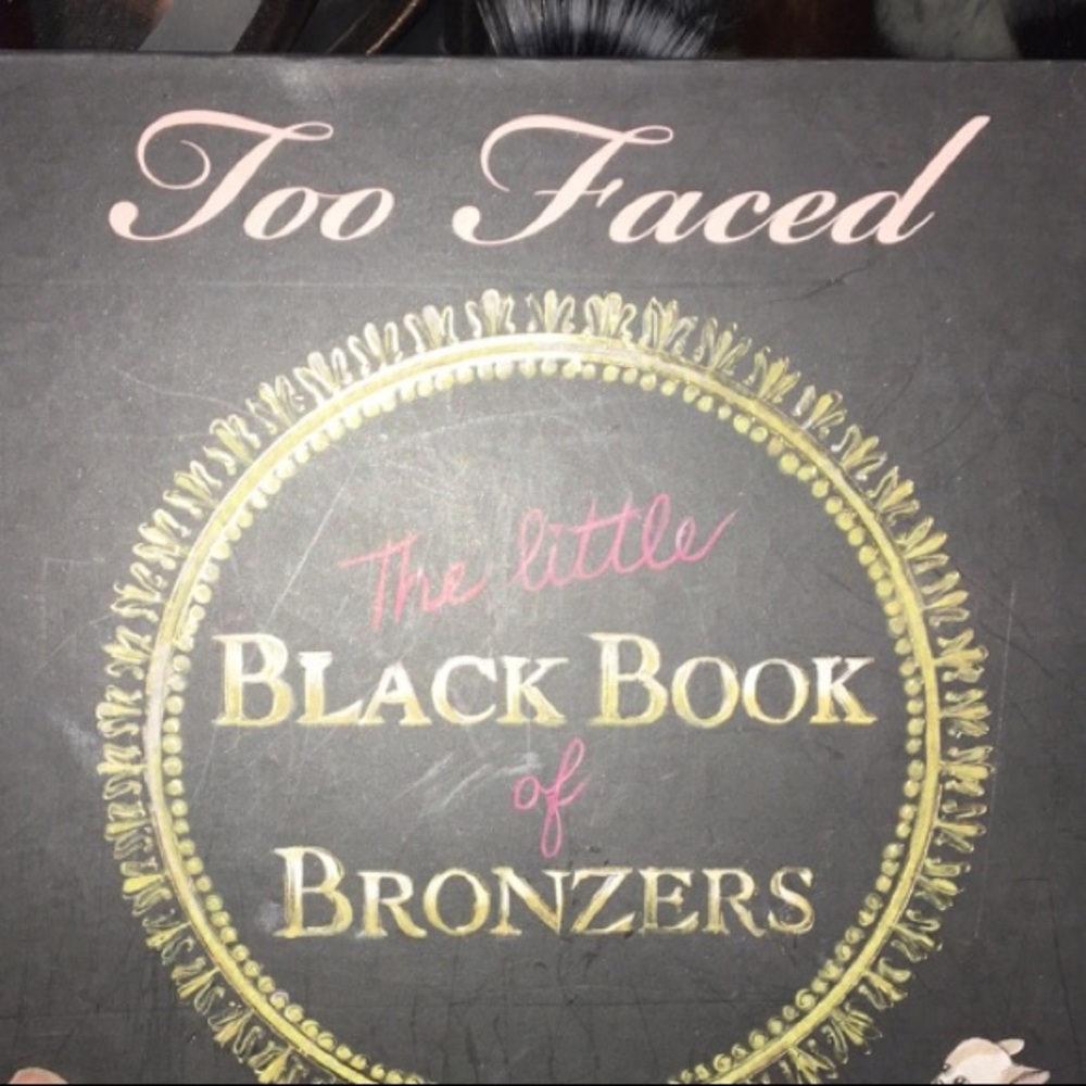 Too Faced black book of bronzers
